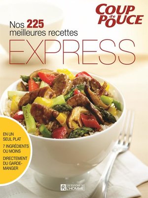 cover image of Nos 225 meilleures recettes express